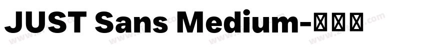 JUST Sans Medium字体转换